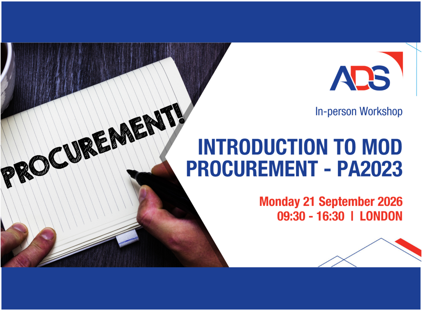 Strategic Partner Event - ADS Workshop: Introduction to MOD Procurement – PA2023